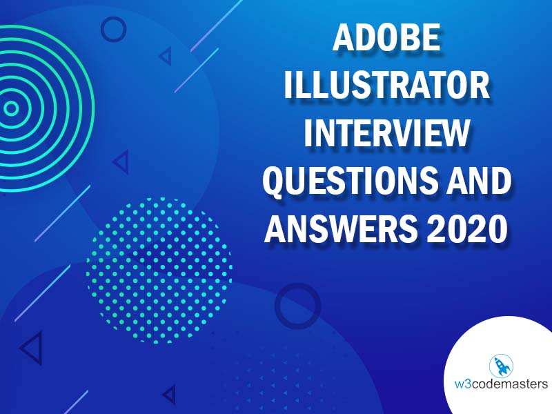 illustrator interview questions and answers pdf download