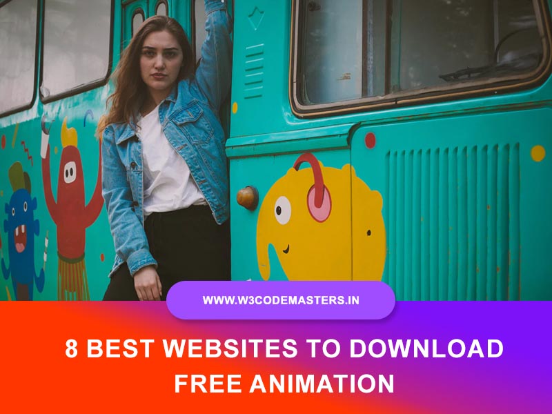 8 Best Websites To Download Free Animations #2022 - W3codemasters