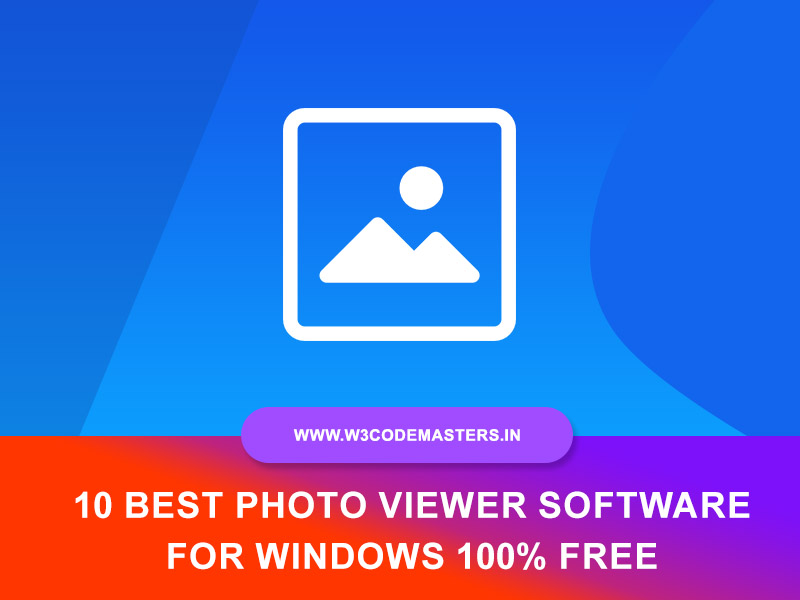 best free photo viewer for windows 10