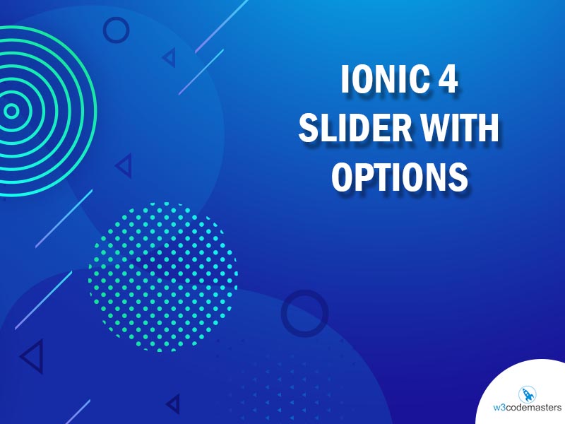 Ionic 4 Slider With Options - W3codemasters